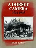 A Dorset camera, 1914-1945