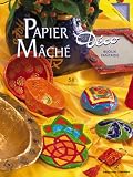 Revue Editions Didier Carpentier  / Papier Mâché Déco