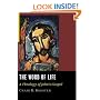 The Word of Life: A Theology of John's Gospel