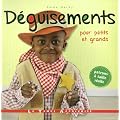 D�guisements pour petits et grands