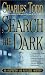 Used : Search the Dark (Ian Rutledge Mysteries)