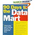 90 Days to the Data Mart by  Alan Simon