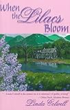 When the Lilacs Bloom