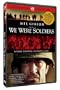 We Were Soldiers
