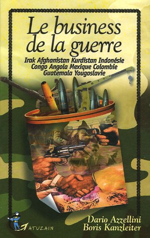 Le business de la guerre