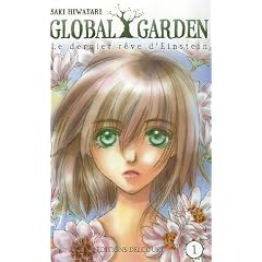 Global Garden, tome 1