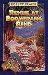 Rescue at Boomerang Bend (Adventures Down Under)