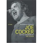 Joe Cocker: The Authorised Biography book cover