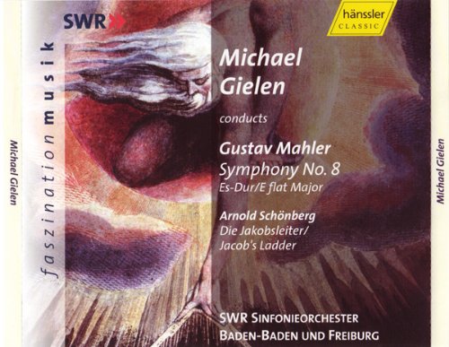 Produkt-Bild: Gielen Dirigiert Mahler (Sinfonie Nr. 8) und Sch&ouml;nberg (die Jakobsleiter)