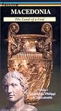 Macedonia,The Land of a God, Vol.  2 (Amphipolis, Philippi & Thessaloniki) [VHS]