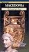 Macedonia,The Land of a God, Vol.  2 (Amphipolis, Philippi & Thessaloniki)