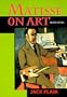 Matisse on Art, Revised edition (Documents of Twentieth-Century Art)