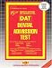 Dental Admission Test (DAT)