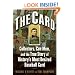 The Card: Collectors, Con Men, and the True Story of History's Most Desired Baseball Card
