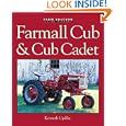 Cub and Cub Cadet (Farm Tractor Color History) by Ken Updike