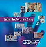 Ending the Document Game: Connecting And Transforming Your Healthcare Through Information Technology