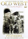 Adventures of the Old West - Pioneers and the Promised Land [DVD]