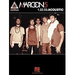 Maroon 5 - 1.22.03 Acoustic book cover