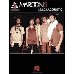 Maroon 5 - 1.22.03 Acoustic (Guitar Recorded Version)
