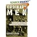Ordinary Men: Reserve Police Battalion 101 and the Final Solution in Poland