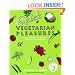 Quick Vegetarian Pleasures: More than 175 Fast, Delicious, and Healthy Meatless Recipes