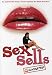 Sex Sells (Widescreen Unrated Edition)