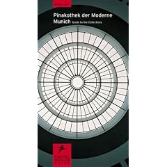 Pinakothek Der Moderne (Prestel Museum Guides) (German Edition): Prestel