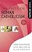 The Facts on Roman Catholicism (The Facts On Series)