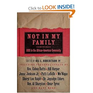 Not in My Family: AIDS in the African-American Community