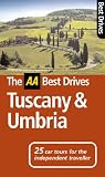  : AA Best Drives Tuscany and Umbria (AA Best Drives)