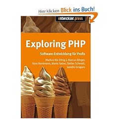 Exploring PHP. Von Insidern lernen