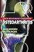   - Osteoarthritis: Your Questions Answered
