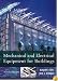 Mechanical and Electrical Equipment for Buildings, 9th Edition