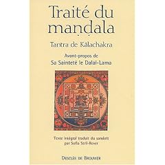 Trait� du mandala : Tantra de Kalachakra