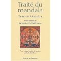 Trait� du mandala : Tantra de Kalachakra