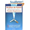 Arr�ter de fumer d�finitivement gr�ce � l'auto-hypnose