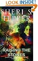 Raising The Stones (Gollancz S.F.)