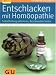 Produkt-Bild: Entschlacken mit Hom&ouml;opathie: Selbstheilung aktivieren, Beschwerden heilen (GU Ratgeber Gesundheit)