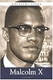 Malcolm X (Critical Lives)