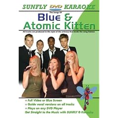 Sunfly DVD - Blue And Atomic Kitten Karaoke
