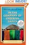 In the Company of Cheerful Ladies: More from the Bestselling Author of the No. 1 Ladies' Detective Agency