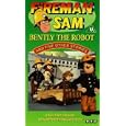 Fireman Sam - Bentley The Robot, & 5 other stories.