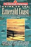 The Barefoot Fisherman's Guide to the Emerald Coast