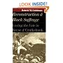 Reconstruction and Black Suffrage: Losing the Vote in Reese and Cruikshank