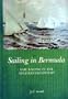 Sailing in Bermuda. Sail Racing in the Nineteenth Century