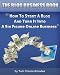 The Blog Business Book: How To Start A Blog And Turn It Into A Six Figure Online Business (Blogging For Business)