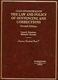The Law and Policy of Sentencing and Corrections: In a Nutshell (West Nutshell Series)
