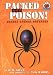 Packed With Poison!: Deadly Animal Defenses (On My Own Science)