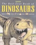 The Best Ever Book of Dinosaurs (Best Book of)