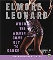 When the Women Come Out to Dance CD: Stories